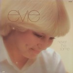 Evie – “Never the Same”