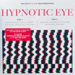 Tom Petty & the Heartbreakers – “Hypnotic Eye”
