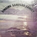 Singing Samford Family – “Jesus is Coming Soon”