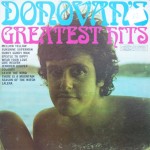 Donovan – “Donovan’s Greatest Hits”