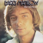 Barry Manilow – “This One’s For You”