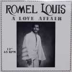 Romel Louis – “A Love Affair”