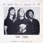 The Trio – “A Splendid Time Is Guaranteed For All”