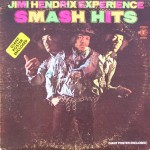 Jimi Hendrix Experience – “Smash Hits”