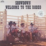 Showdown – “Welcome to the Rodeo”