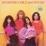 Desmond Child & Rouge – “Desmond Child & Rouge”