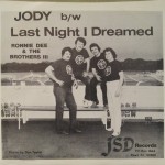 Ronnie Dee & The Brothers III ‎– “Jody / Last Night I Dreamed”